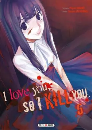 I Love You So I Kill You T05