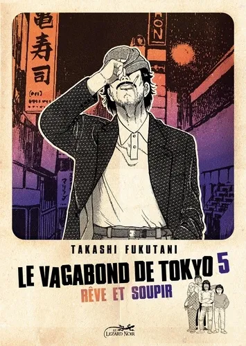 Le Vagabond De Tokyo T05
