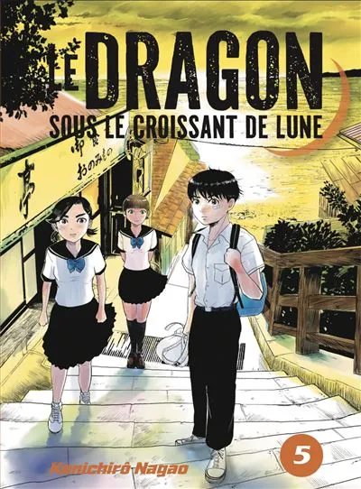 Le Dragon Sous Le Croissant De Lune T05