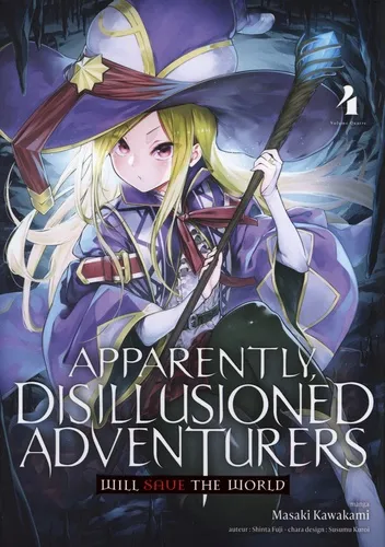 Apparently, Disillusioned Adventurers Will Save The World T04