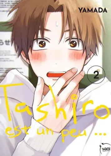 Tashiro Est Un Peu... T02 Tashiro Est Un Peu... T02