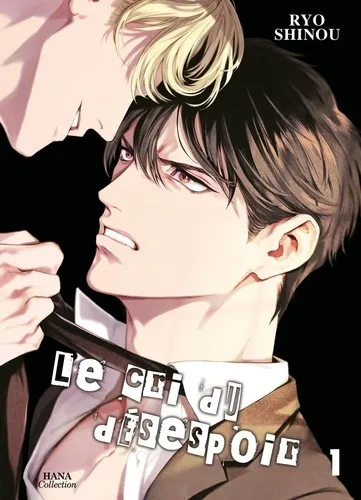 Le Cri Du Desespoir T01