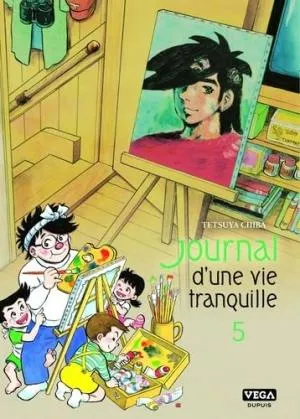 Journal d'une vie tranquille T5