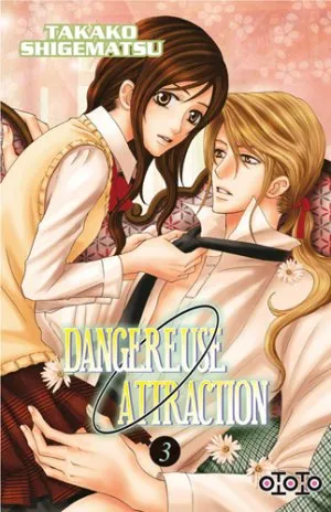 Dangereuse Attraction T3