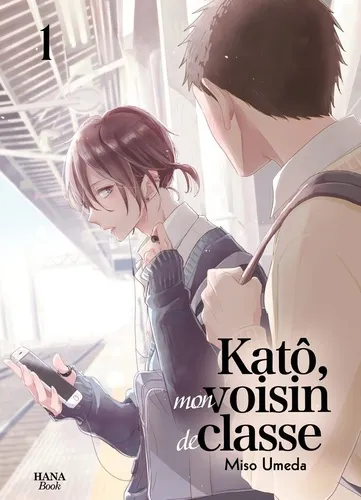 Kato, Mon Voisin De Classe T01