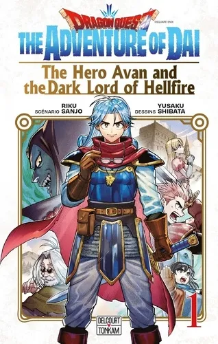 Dragon Quest - The Adventure Of Dai - The Hero T01 Dragon Quest - The Adventure Of Dai - The Hero T01