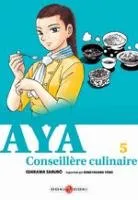 Aya, Conseillère culinaire T5