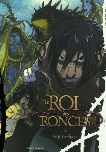 Le Roi des Ronces T2 Edition Couleur