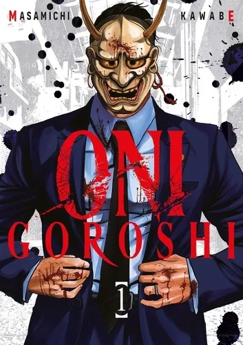 Oni Goroshi T01 Oni Goroshi T01
