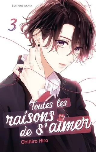 Toutes Les Raisons De S'aimer T03