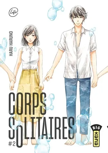 Corps Solitaires T02