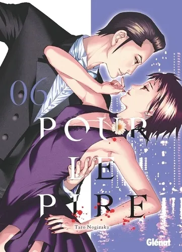 Pour Le Pire T06
