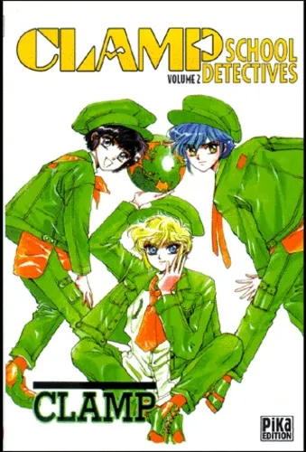 Clamp School Détectives T2