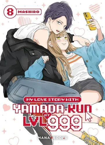 My Love Story With Yamada-kun At Lvl 999 T08 - Vol08