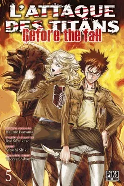 L'attaque Des Titans Before The Fall T05