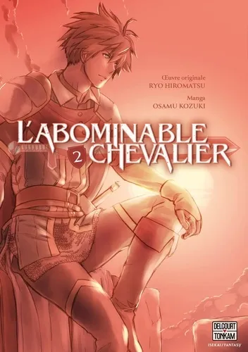 L'abominable Chevalier T02