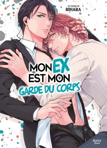 Mon Ex Est Mon Garde Du Corps