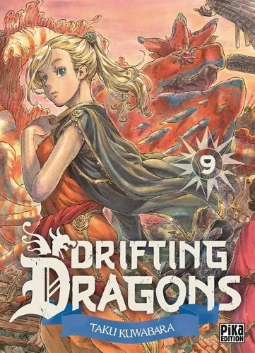 Drifting Dragons T09 Drifting Dragons T09