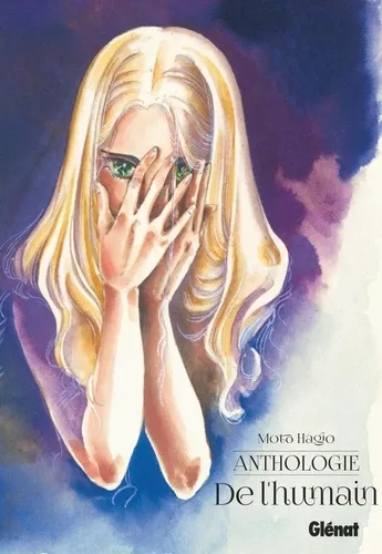 Moto Hagio - Anthologie - De L'humain - Ne