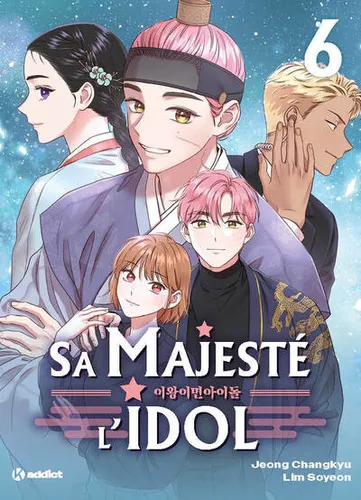 K! Addict - Sa Majeste L'idol - (webtoon) - Tome 6