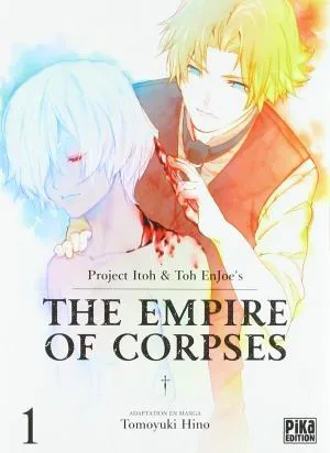 The Empire Of Corpses T01 The Empire Of Corpses T01