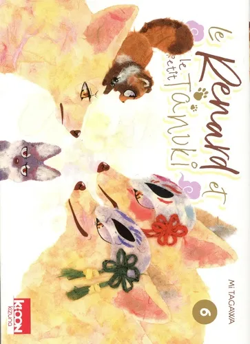 Kizuna/le Renard Et Le Tanuki - Le Renard Et Le Petit Tanuki T06 Kizuna/le Renard Et Le Tanuki - Le Renard Et Le Petit Tanuki T06