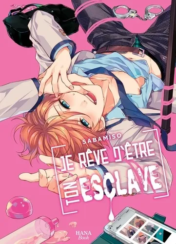 Je Rêve D’être Ton Esclave