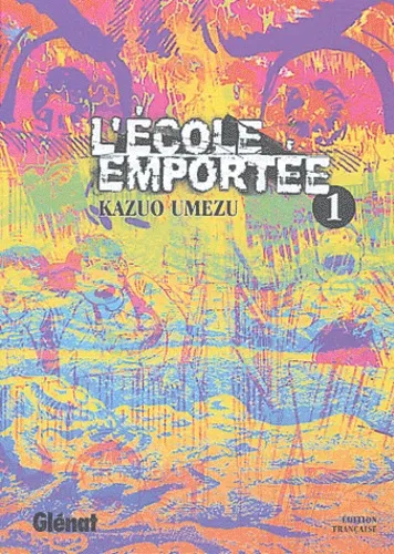L'école emportée T1