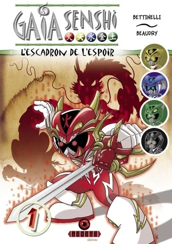 Gaïa senshi - L'escadron de l'espoir T1