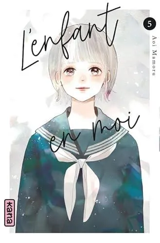 L'enfant En Moi T05