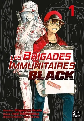 Les Brigades Immunitaires Black T01 Les Brigades Immunitaires Black T01