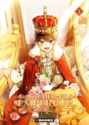 Comment Cacher Le Fils De L'empereur T03