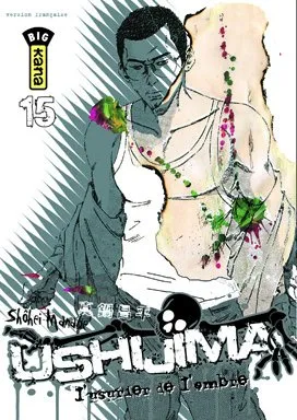 Ushijima, L'usurier De L'ombre T15