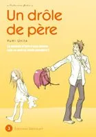 Un Drole De Pere T03
