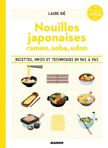 Nouilles Japonaises Ramen, Soba, Udon