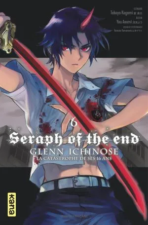 Seraph Of The End Glenn Ichinose T06 Seraph Of The End Glenn Ichinose T06