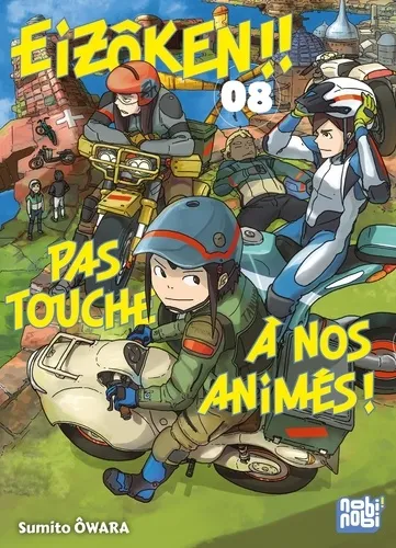 Eizôken !! Pas Touche À Nos Animés ! T08