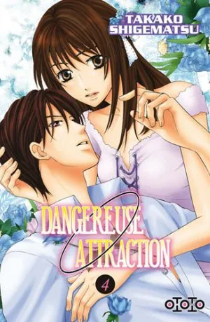 Dangereuse Attraction T4