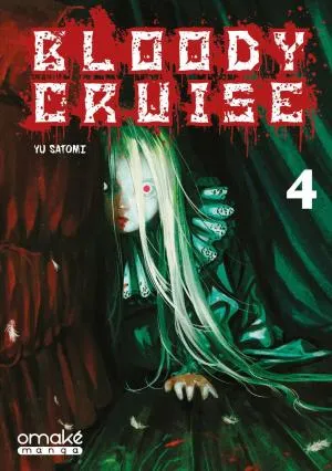 Bloody Cruise T04