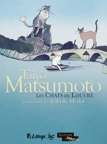 Les Chats Du Louvre L'integrale