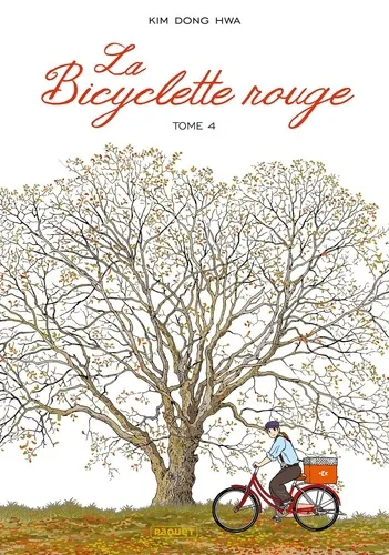 La Bicyclette Rouge T04 La Bicyclette Rouge T04