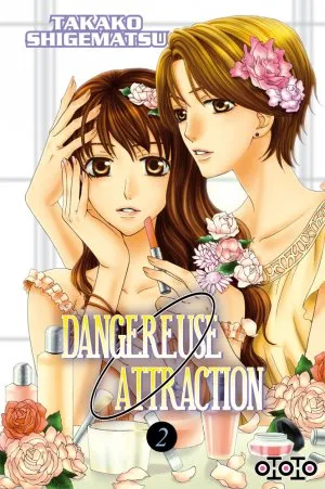 Dangereuse Attraction T2