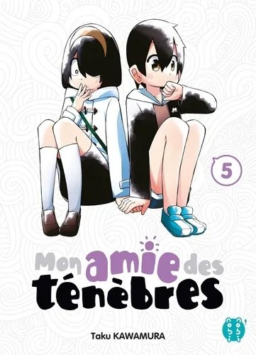 Mon Amie Des Tenebres T05