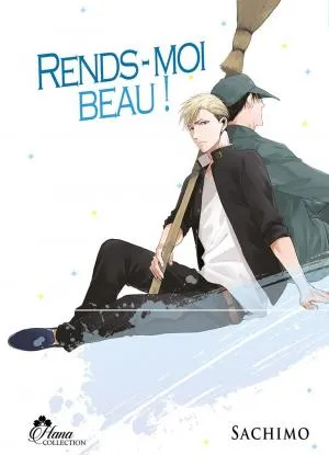Rends-moi Beau ! Rends-moi Beau !