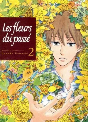 Les Fleurs du Passé T2