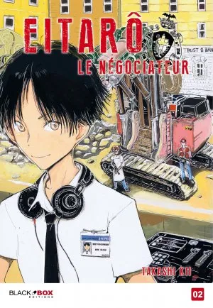 Eitaro Le Negociateur T02