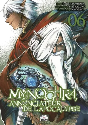 Mynoghra, Annonciateur De L'apocalypse T06