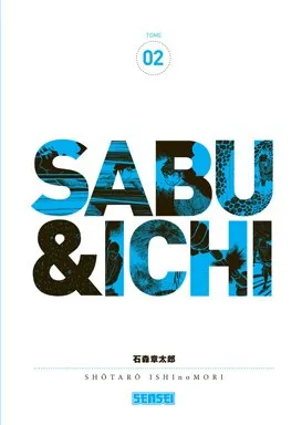 Sabu et Ichi T2