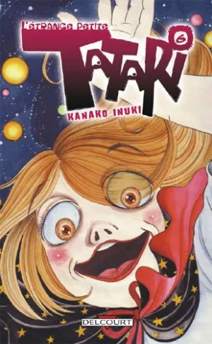 L'Etrange Petite Tatari T6