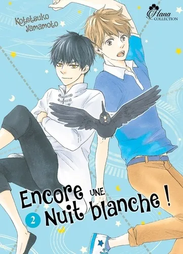 Encore Une Nuit Blanche ! T02